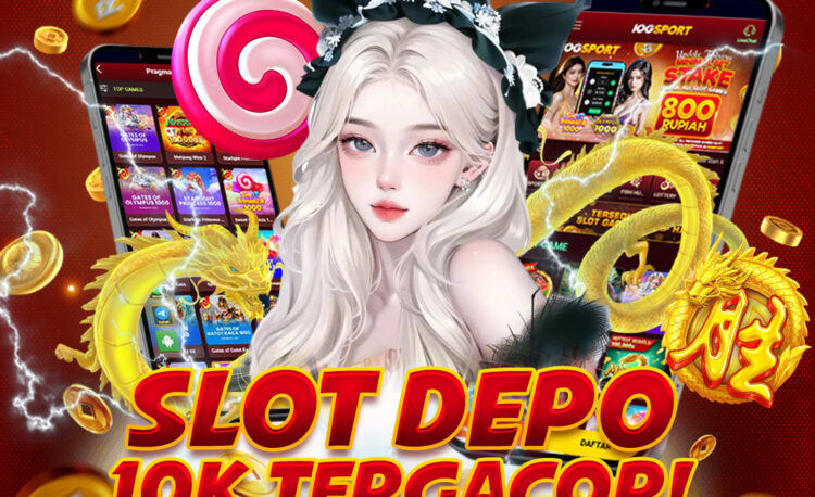 Main Slot Makin Seru! Situs Slot Thailand Gampang Maxwin & Deposit Cuma 10 Ribu
